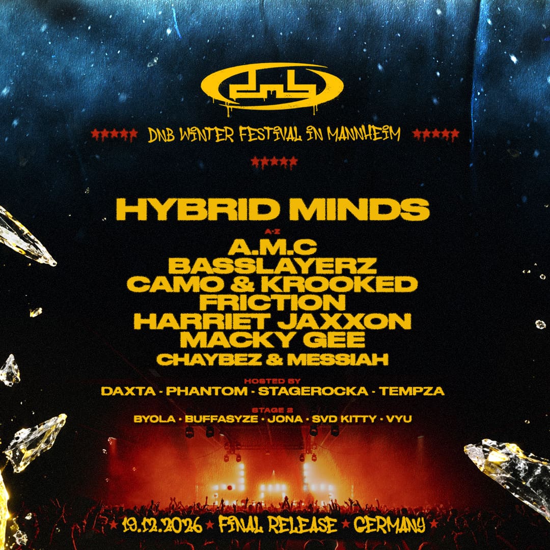 DnB Allstars Germany, DnB Winter Festival in Mannheim. Line up: Hybrid Minds, A.M.C, Basslayerz, Camo & Krooked, Friction, Harriet Jaxxon, Macky Gee, Chaybez, Messiah. Hosted by Daxta, Phantom, Stagerocka, Tempza. 19 December 2026, Maimarktclub Mannheim